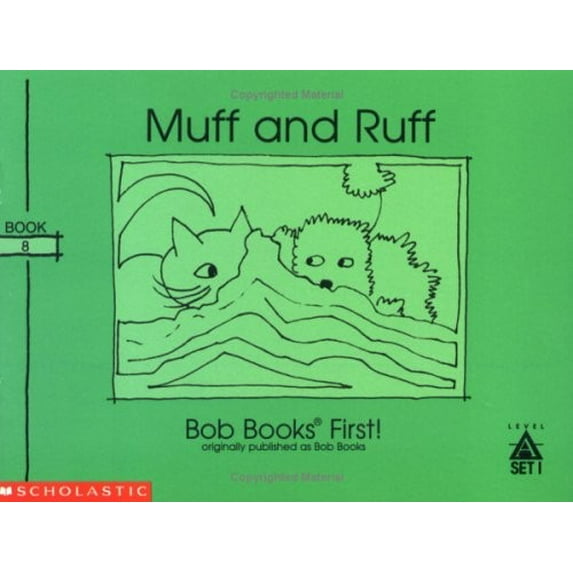 Pre-Owned Muff and Ruff (Bob Books First!, Level A, Set 1, Book 8)), 9780439175524, 0439175526, Paperback,