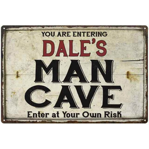 DALE'S Man Cave Sign Rustic Garage Decor Gift 8x12 Metal 108120035112