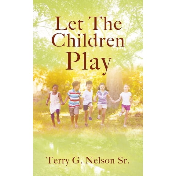 The Tuesday Love Letter Let The Children Play, Book 2, (Paperback)
