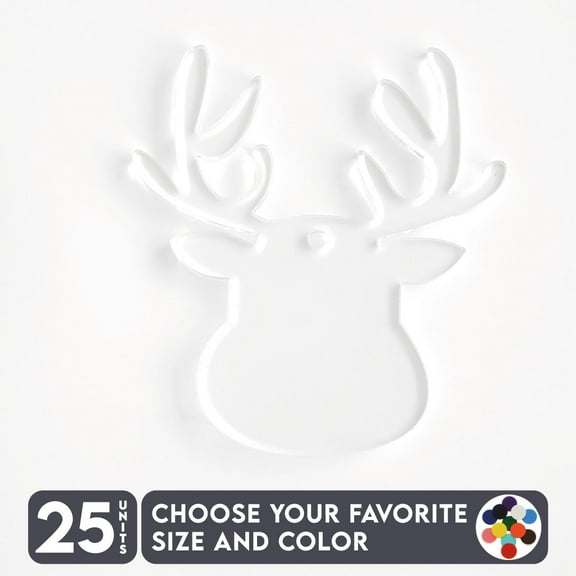 25 Units Acrylic Christmas Ornaments Elk 1/8" Thick – Clear or Solid Color – (Size 2.5") Made in USA