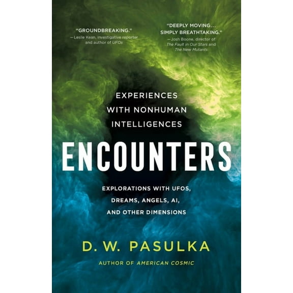 Encounters: Experiences with Nonhuman Intelligences, (Hardcover)