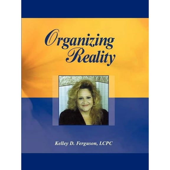 Organizing Reality (Paperback)