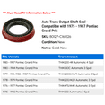 thumbnail image 2 of Auto Trans Output Shaft Seal - Compatible with 1975 - 1987 Pontiac Grand Prix 1976 1977 1978 1979 1980 1981 1982 1983 1984 1985 1986, 2 of 2