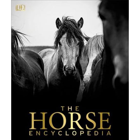 Pre-Owned The Horse Encyclopedia (Hardcover) 1465451439 9781465451439