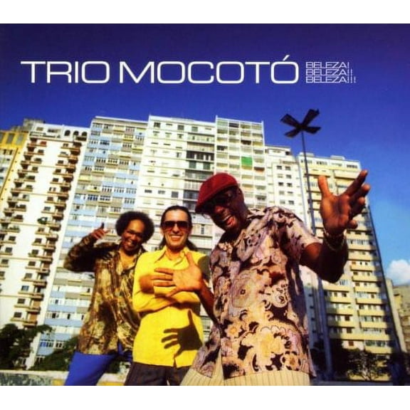 Trio Mocot - Beleza ! Beleza !! Beleza !!! - Music & Performance - CD