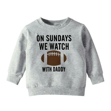 

Fiery Youth Charcoal Toddler Kids Baby Boy Girl On Sundays We Watch Football With Daddy Mommy Funny Sweatshirt Pullover Tops Hoodie for Toddlers Girls