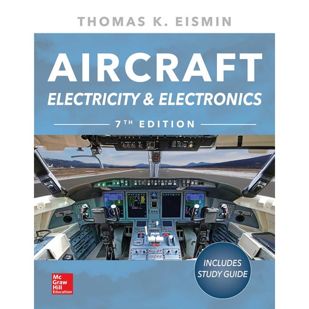 Aircraft Electricity and Electronics, Seventh Edition (Edition 7