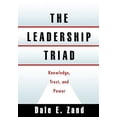 thumbnail image 1 of Pre-Owned The Leadership Triad: Knowledge, Trust, and Power (Hardcover) 0195092406 9780195092400, 1 of 1