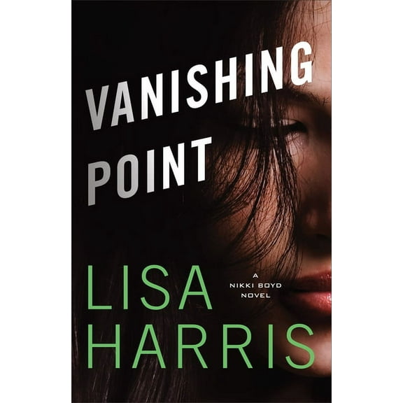 Vanishing Point: A Nikki Boyd Novel (Paperback)