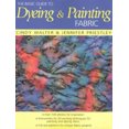 thumbnail image 1 of The Basic Guide to Dyeing and Painting Fabric, 1 of 1