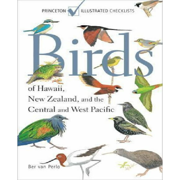 Oiseaux d'Hawaï, de Nouvelle-Zélande et du Pacifique Central et Occidental