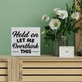 thumbnail image 5 of Rustic Office Wooden Box Sign Desk Decor, Hold on Let Me Overthink This Wood Block Sign Home Office Tabletop Shelf Desk Decoration 5x5inch, 5 of 5