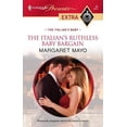 thumbnail image 1 of Pre-Owned The Italian's Ruthless Baby Bargain (Mass Market Paperback) 0373527594 9780373527595, 1 of 1