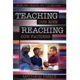 thumbnail image 1 of Pre-Owned Teaching Our Men, Reaching Our Fathers (Paperback) 0802465986 9780802465986, 1 of 1