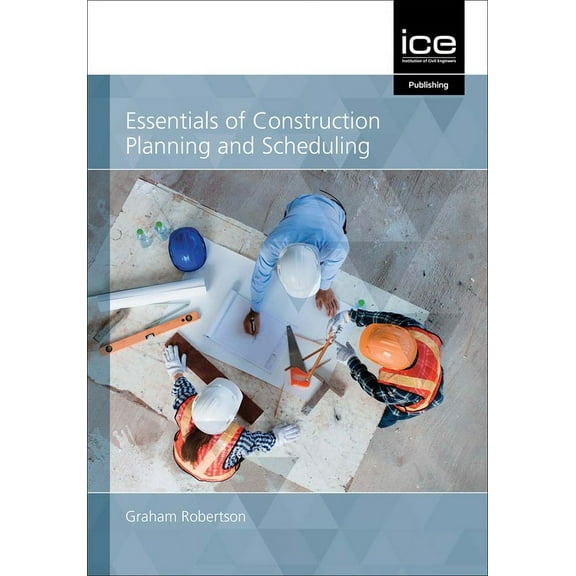 Essentials of Construction Planning and Scheduling, (Paperback)