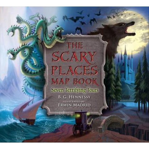 Pre-Owned The Scary Places Map Book: Seven Terrifying Tours (Hardcover)