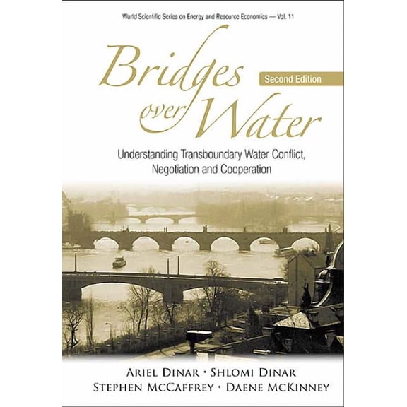 World Scientific Environmental and Energ Bridges Over Water (2nd Ed), Book 11, (Hardcover)