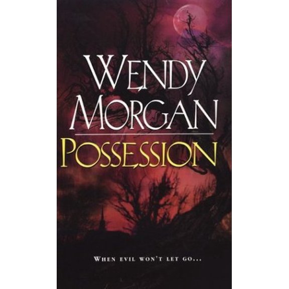 Pre-Owned Possession (Paperback) by Wendy Morgan