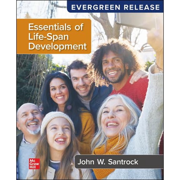 Pre-Owned Essentials of Life-Span Development: 2024 Release/Evergreen, 9781264941933, 1264941935, Paperback,