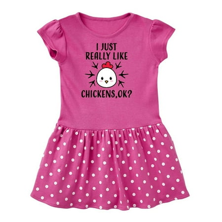 

Inktastic I Just Really Like Chickens Ok Gift Toddler Girl Dress
