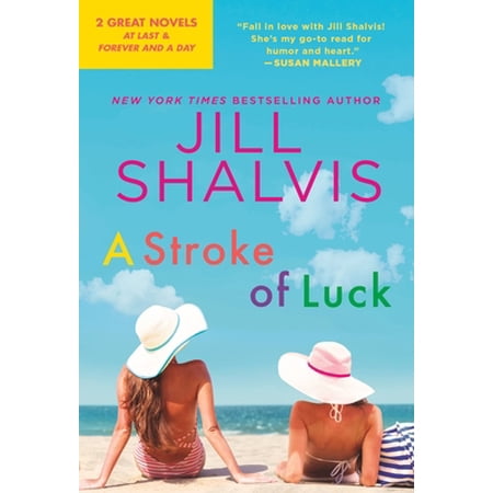 Pre-Owned A Stroke of Luck: 2-In-1 Edition with at Last and Forever and a Day (Mass Market Paperback) 1538707217 9781538707210