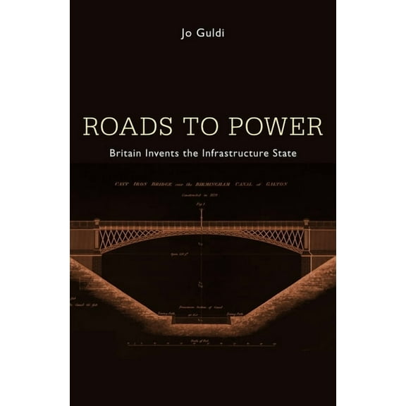 Roads to Power, (Hardcover)