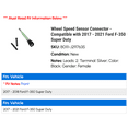 thumbnail image 2 of Wheel Speed Sensor Connector - Compatible with 2017 - 2021 Ford F-350 Super Duty 2018 2019 2020, 2 of 2