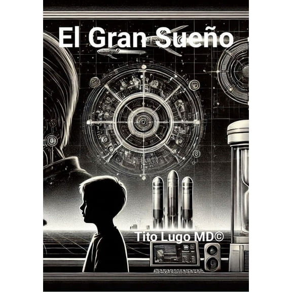 El Gran Sueño, (Paperback)