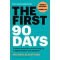 thumbnail image 1 of The First 90 Days, Newly Revised and Updated (Hardcover), 1 of 1