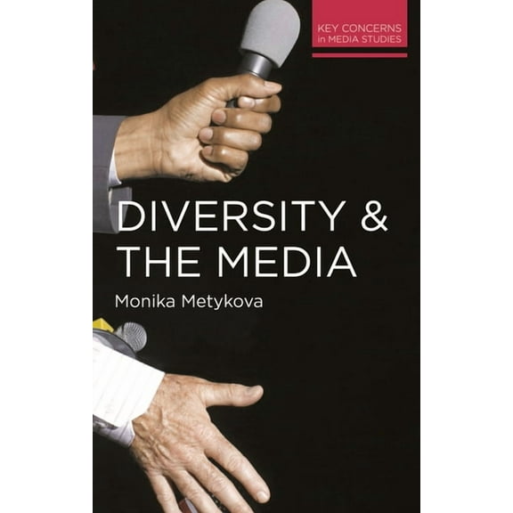 Key Concerns in Media Studies Diversity and the Media, Book 4, (Paperback)