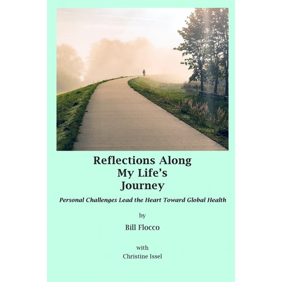 Reflections Along My Life's Journey, (Paperback)