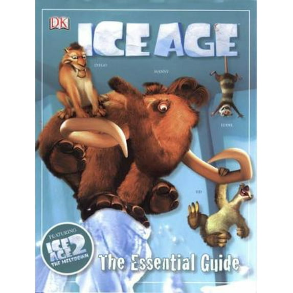Pre-Owned Ice Age: The Essential Guide (DK Essential Guides) (Hardcover) 0756617472 9780756617479
