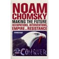 thumbnail image 3 of Making the Future: Occupations, Interventions, Empire and Resistance (City Lights Open Media), 3 of 6