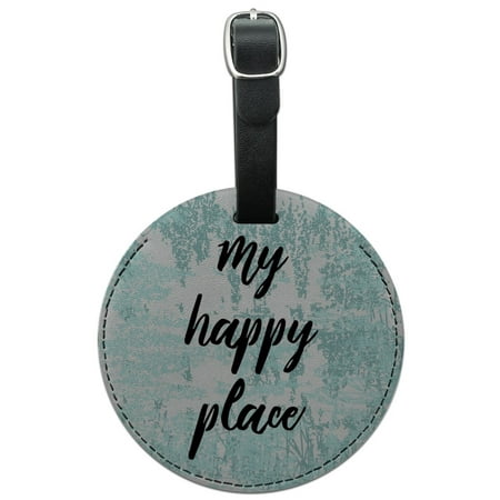 My Happy Place Round Leather Luggage Card Suitcase Carry-On ID (Best Place To Purchase Luggage)