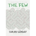 thumbnail image 2 of The Few : A Novel (Hardcover), 2 of 2
