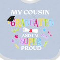 thumbnail image 4 of Inktastic My Cousin Graduated and I'm Super Proud Boys or Girls Baby Bib, 4 of 4