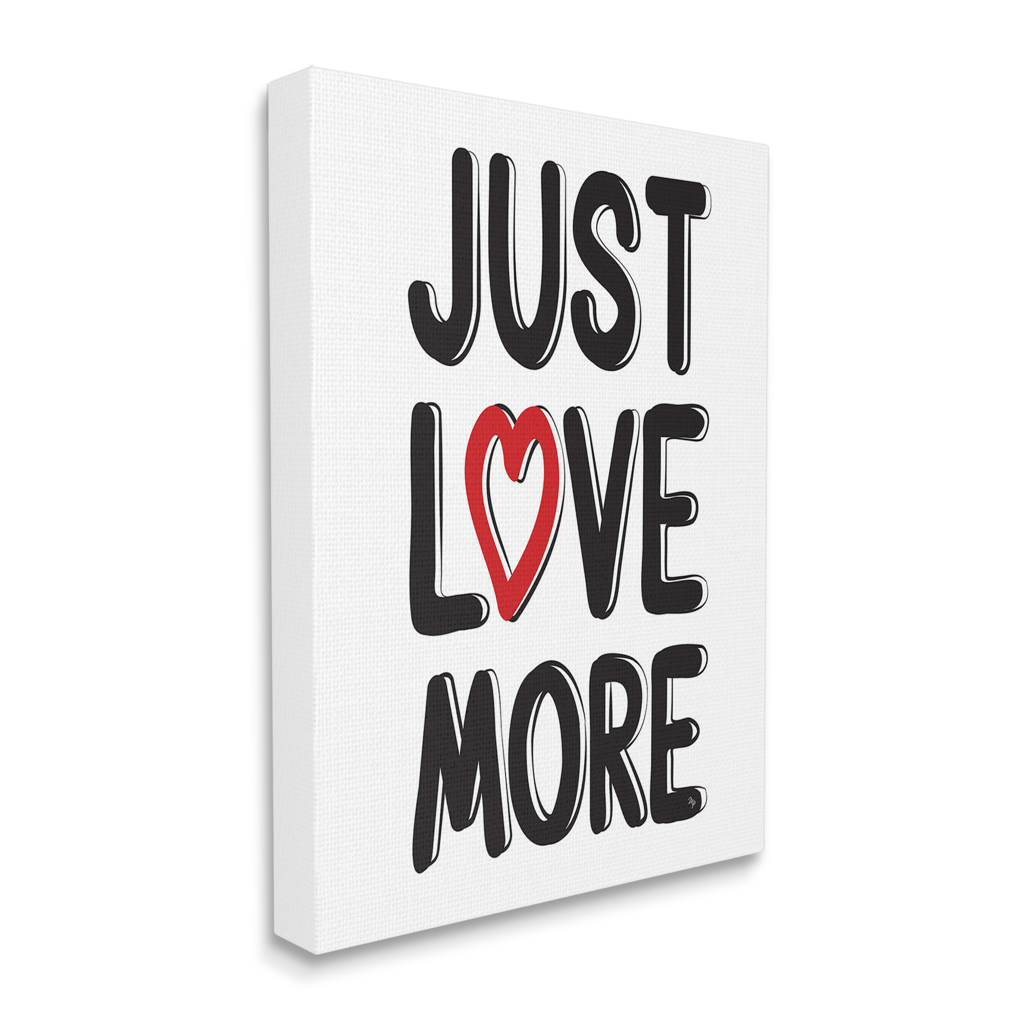 Stupell Industries Just Love More Inspirational Painting Gallery Wrapped Canvas Art Print Wall Art, 24 x 30
