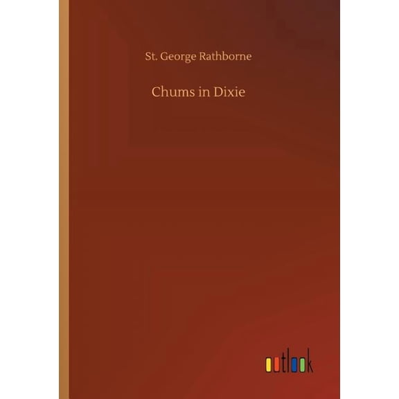 Chums in Dixie (Paperback)