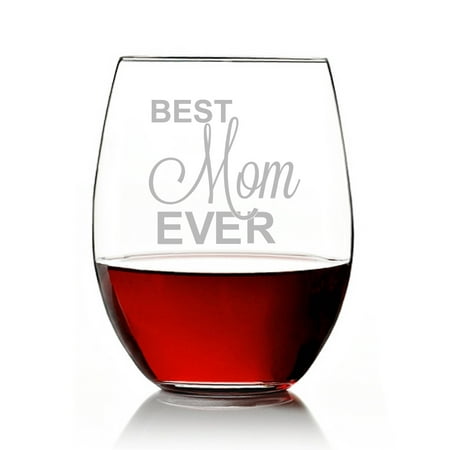 Best Mom Ever Engraved Stemless 15oz Wine Glass