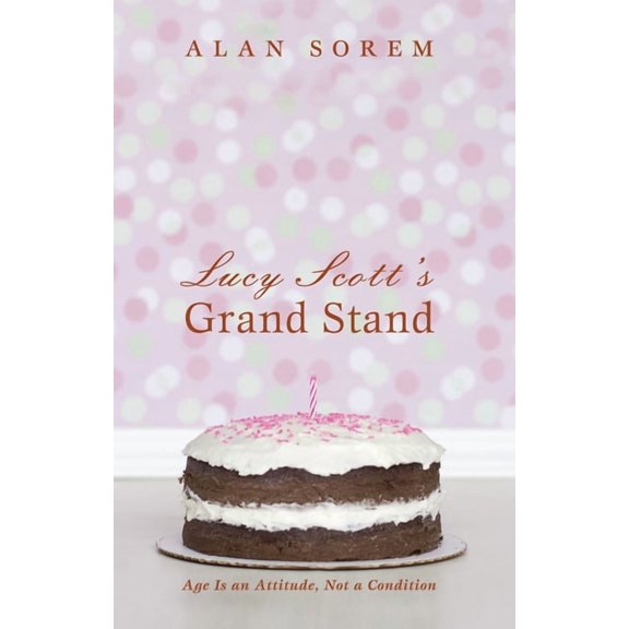 Lucy Scott's Grand Stand, (Paperback)
