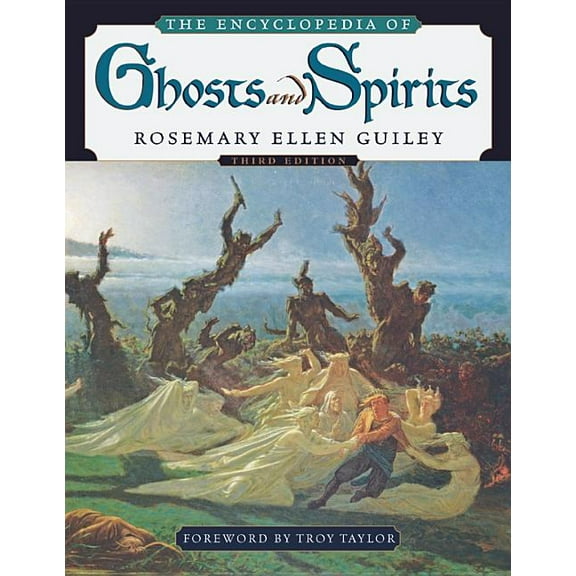 The Encyclopedia of Ghosts and Spirits, (Paperback)
