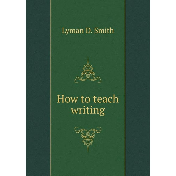How to teach writing (Paperback)
