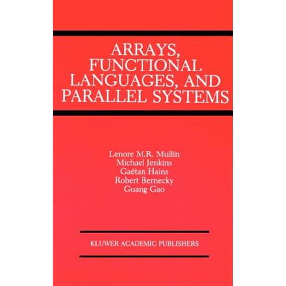 Pre-Owned Coastlines of the World: Arrays, Functional Languages, and Parallel Systems (Hardcover)