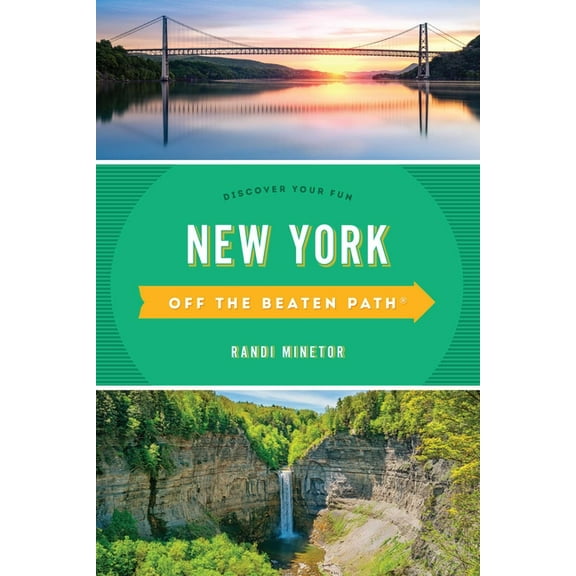 Off the Beaten Path New York Off the Beaten Path(R): Discover Your Fun, (Paperback)