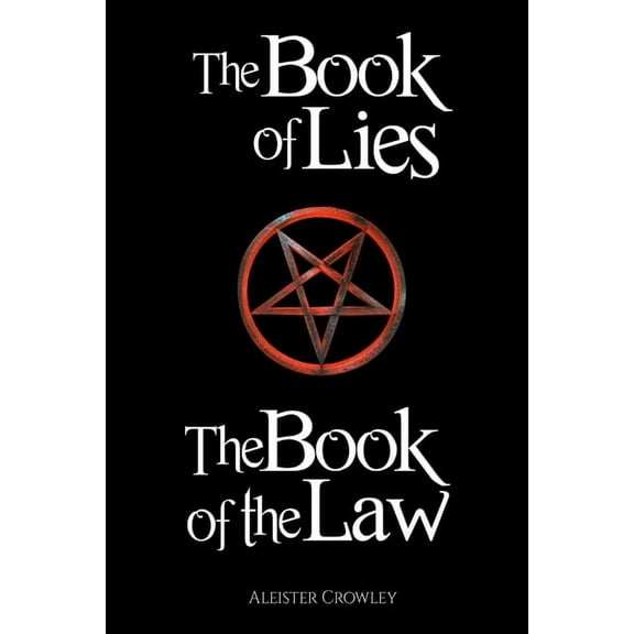 The Book of the Law and the Book of Lies, (Paperback)