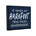 thumbnail image 4 of Stupell Industries Humorous Barefoot Saying Phrase Marker Streaks Text Graphic Art Metallic Gold Floating Framed Canvas Print Wall Art, Design by Lettered and Lined, 4 of 5