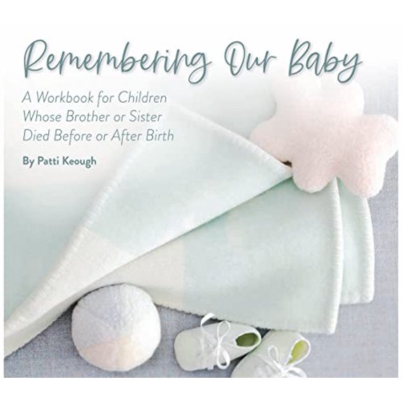 Pre-Owned Remembering Our Baby (Paperback) 1561231401 9781561231409