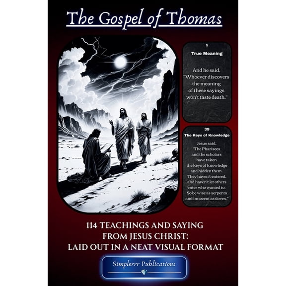 The Gospel of Thomas: 114 Teachings And Saying From Jesus Christ: Laid Out In A Neat Visual Format (Deep Red), (Paperback)