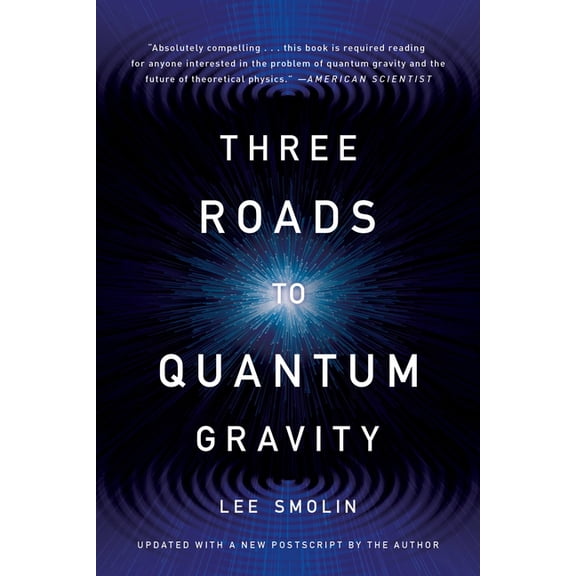 Three Roads to Quantum Gravity, (Paperback)