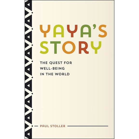 Yaya's Story : The Quest for Well-Being in the World (Paperback)